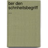 Ber Den Schnheitsbegriff ... door Karl Reinhold Von Kostlin