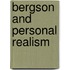 Bergson and Personal Realism