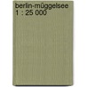 Berlin-Müggelsee 1 : 25 000 by Kompass 702