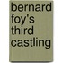 Bernard Foy's Third Castling