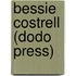 Bessie Costrell (Dodo Press)