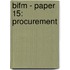 Bifm - Paper 15: Procurement