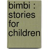 Bimbi : Stories For Children by Ouida