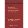Biologically Active Peptides door William V. Williams