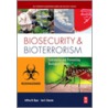 Biosecurity And Bioterrorism door Jeffrey Ryan