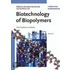 Biotechnology Of Biopolymers