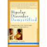Bipolar Disorder Demystified door Lana R. Castle
