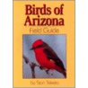 Birds of Arizona Field Guide door Stan Tekiela