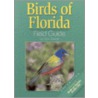 Birds of Florida Field Guide door Stan Tekiela