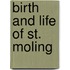 Birth and Life of St. Moling