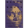 Black Women in White America by Gerda Lerner