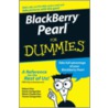 Blackberry Pearl for Dummies door Robert Kao