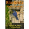 Bluebirds and Their Survival door Wayne H. Davis