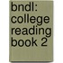 Bndl: College Reading Book 2