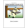 Bobby Bumble's Afraid To Fly by Ethan Crownberry