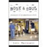 Body And Soul: Notes Boxer C door Loic Wacquant