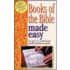 Books of the Bible Made Easy