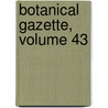 Botanical Gazette, Volume 43 door Anonymous Anonymous