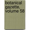 Botanical Gazette, Volume 58 door . Anonymous