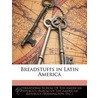 Breadstuffs in Latin America by International B