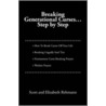 Breaking Generational Curses door Scott Rehmann