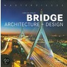 Bridge Architecture + Design by Chris van Uffelen