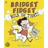 Bridget Fidget Hold On Tight
