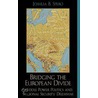 Bridging the European Divide by Joshua B. Spero