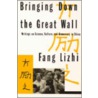 Bringing Down the Great Wall door Lizhi Fang