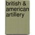 British & American Artillery