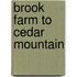 Brook Farm to Cedar Mountain