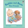 Bubba and Beau, Best Friends by Kathi Appelt