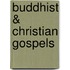 Buddhist & Christian Gospels