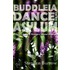 Buddleia Dance On The Asylum