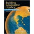 Building Geographic Literacy