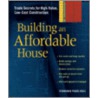 Building an Affordable House by Fernando Pages Ruiz
