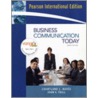 Business Communication Today by John V. Thill