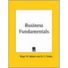 Business Fundamentals (1923) door Roger W. Babson
