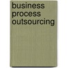 Business Process Outsourcing door Ravichandran Krishnamurthy