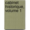 Cabinet Historique, Volume 1 door Ulysse Robert