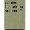 Cabinet Historique, Volume 2 door . Anonymous