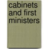 Cabinets And First Ministers by Graham White