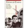 Cahiers Du Cinema 1960s V2 P by Jim Hillier