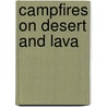 Campfires On Desert and Lava door William Temple Hornaday