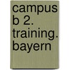Campus B 2. Training. Bayern door Onbekend