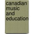 Canadian Music And Education