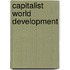 Capitalist World Development