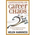 Capitalizing On Career Chaos
