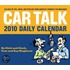 Car Talk 2010 Daily Calendar