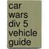 Car Wars Div 5 Vehicle Guide